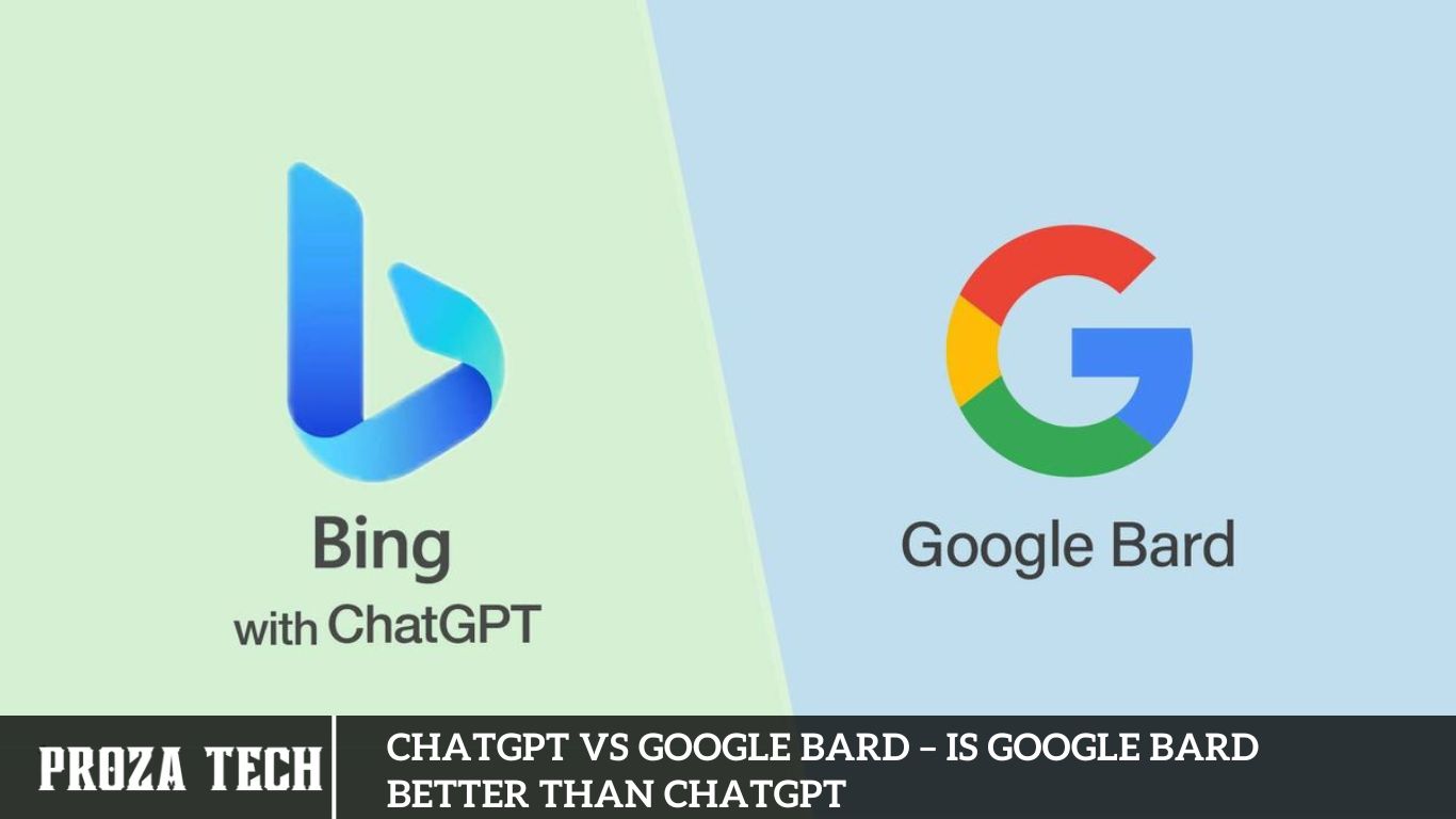 ChatGPT vs Google Bard – Is Google Bard Better than ChatGPT