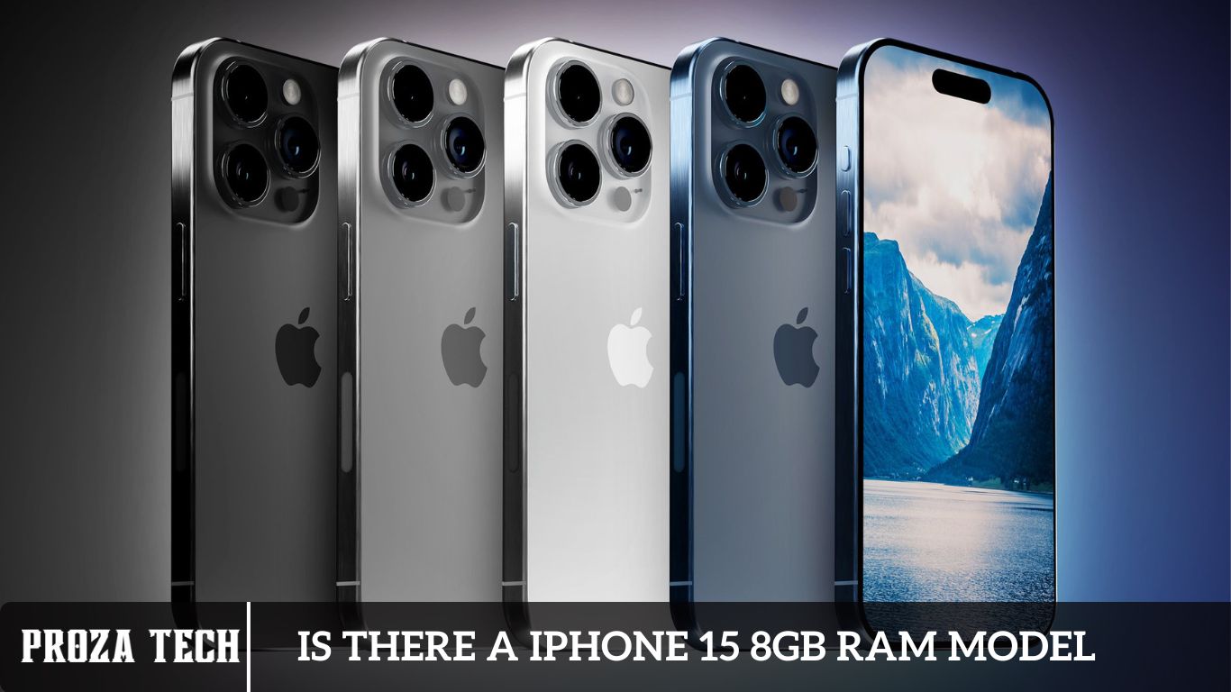 Is there a iPhone 15 8GB RAM Model