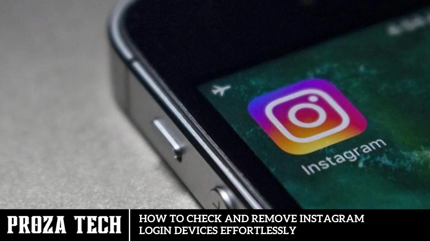How to Check and Remove Instagram Login Devices Effortlessly