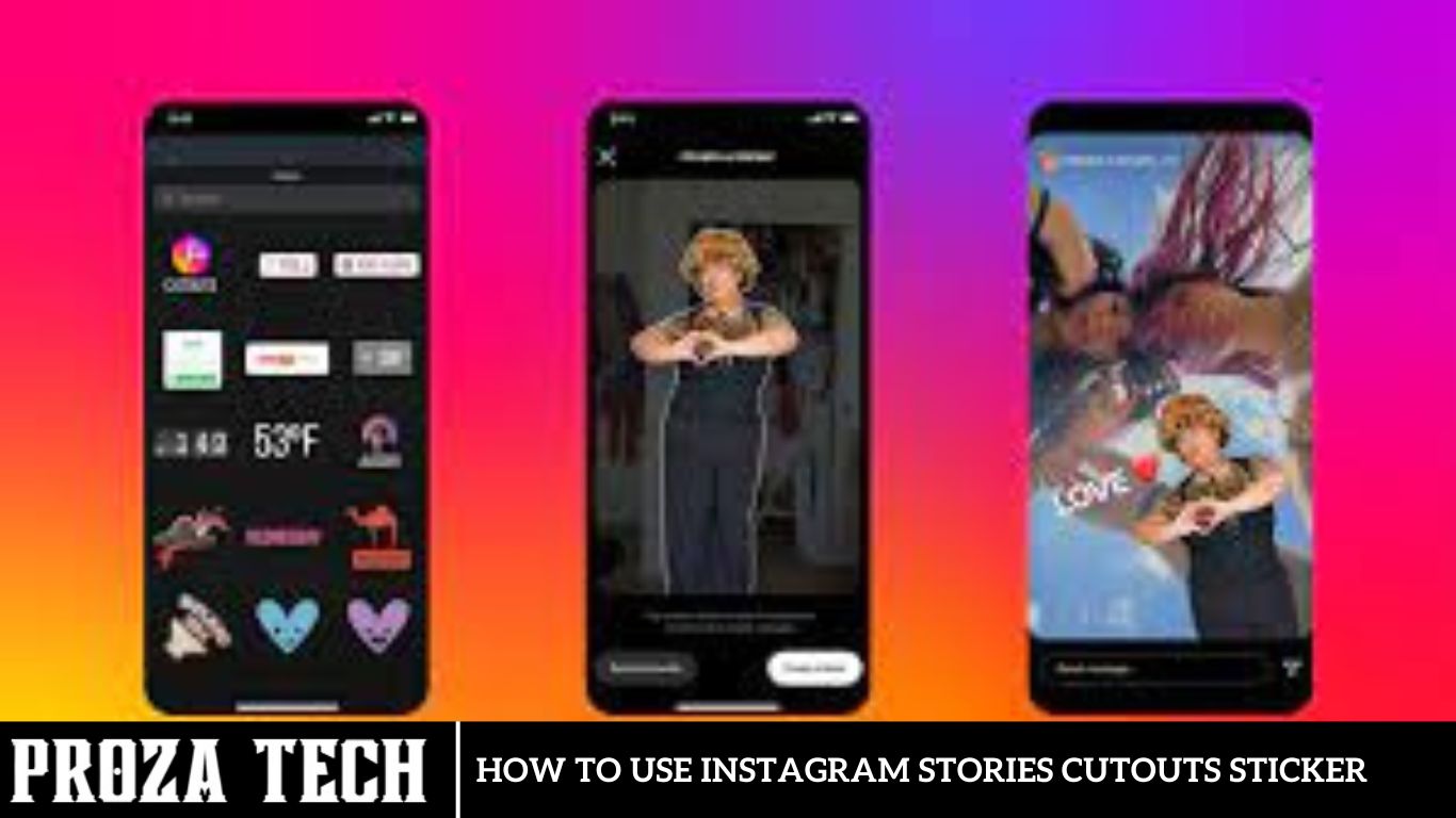 How to Use Instagram Stories Cutouts Sticker