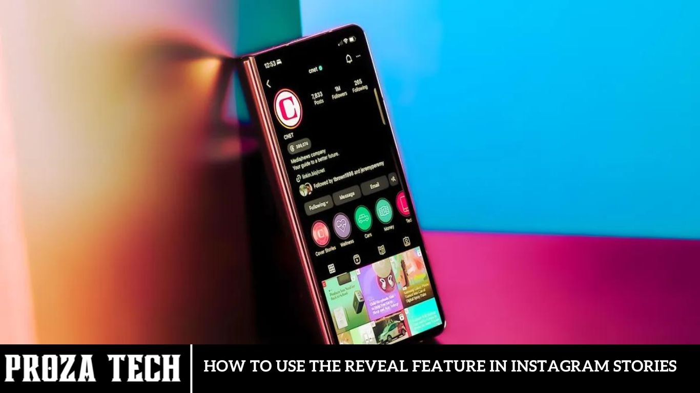 How to Use the Reveal Feature in Instagram Stories