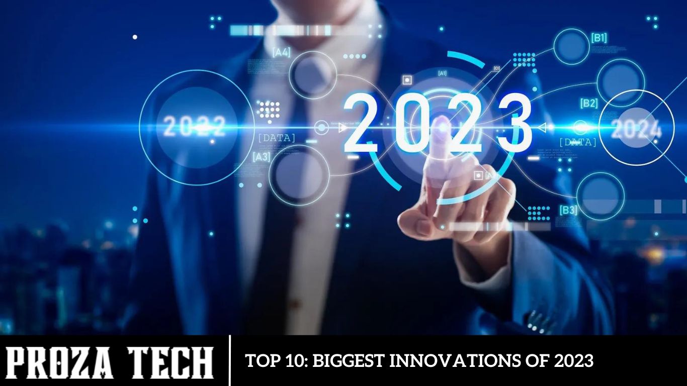 Top 10: Biggest innovations of 2023